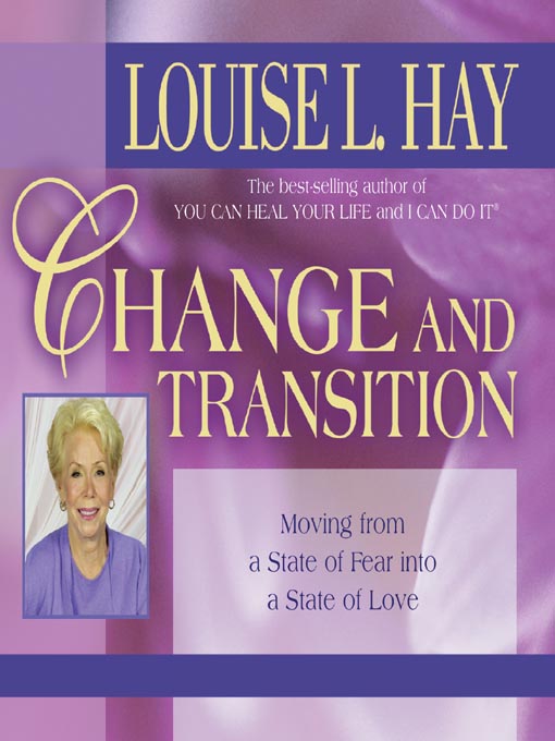 Title details for Change and Transition by Louise Hay - Wait list